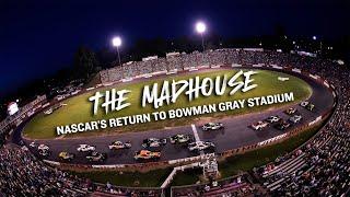 The Madhouse: NASCAR’s Return to Bowman Gray Stadium