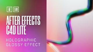 Holographic Glossy Effect - After Effects & C4D Lite CLASS BY FLOWTUTS