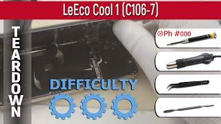 LeEco Cool 1 (C106-7)  Teardown Take apart Tutorial