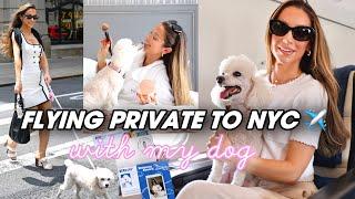 FLYING PRIVATE WITH MY DOG ON BARK AIR + NYC LUXURY TRAVEL VLOG! | GIRLS WEEKEND Erin Nicole TV