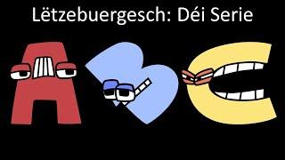 Luxembourgish Alphabet Lore Full Version (A-É)