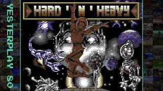 #YesterPlay: Hard 'n' Heavy (C64, Rainbow Arts, 1989)