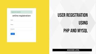 How to Create User Registration System With Validation | PHP Beginners Tutorial