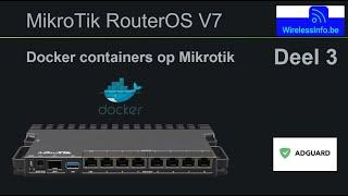 Docker containers op Mikrotik adguard installatie