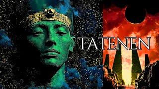 Tatenen - The Divine Soil from the Boundless Waters