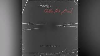 Mr. Money - Holdin me Back