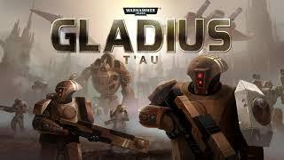 T'au Background Music | Gladius - Relics of War Soundtrack