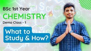 BSc 1st Year Chemistry || Syllabus & Question Pattern || Demo Class 1