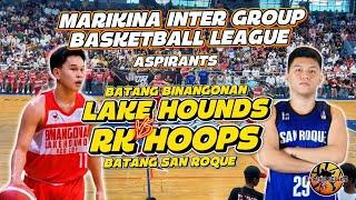 LAKEHOUNDS VS RK HOOPS | MARIKINA INTER GROUP BASKETBALL LEAGUE GAME HIGHLIGHTS