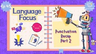 Ep45 - Punctuation Recap Part 2 | Language Focus for Kindergarten | EYFS