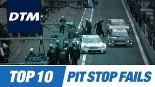 DTM Top 10 Pit Stop Fails