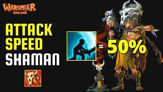 Attack Speed Shaman | Warspear Online