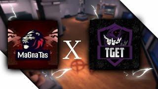 MaGnatas-Gaming[Semi-Final] MaG x TGET