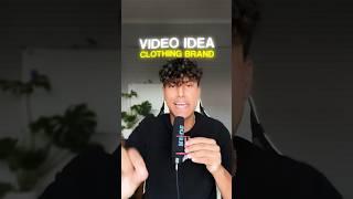 [Part 1] Video Ideas For Clothing Brands! 
