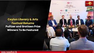 Ceylon Literary & Arts Festival Returns: Pulitzer and Gratiaen Prize Winners To Be Featured