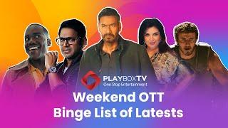 Watch #AjayDevgan to #FarahKhan New OTT Releases with PlayboxTV