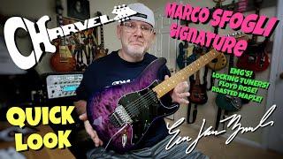 Charvel Marco Sfogli Signature Quick Look