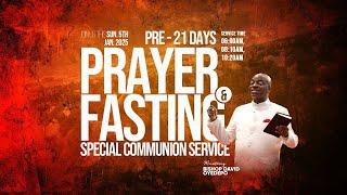 PRE-21 DAYS OF PRAYER & FASTING SPECIAL COMMUNION SERVICE | 5, JANUARY 2025 | FAITH TABERNACLE OTA.