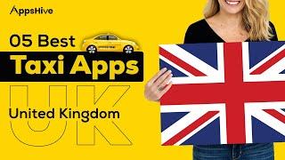 Top 05 Taxi App in UK  || Cab Service || AppsHive