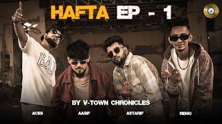 Hafta EP (Extended Playlist) - Volume 1 | V-Town Chronicles | Lucifer Music