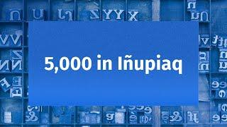 5,000 in Iñupiaq