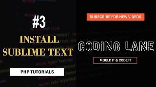 Download and Install Sublime Text | Sublime Text For 32 Bit | Sublime Text For 64 Bit - Coding Lane