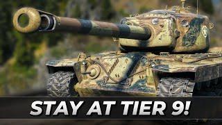 T30: Stay at Tier 9! • World of Tanks