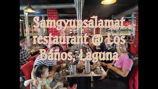 Samgyupsalamat Restaurant @Los  Baños, Laguna