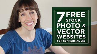 7 Free Stock Photo and Vector Websites for commercial use