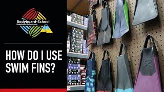 How Do I Use Swim Fins? - Bodyboard-School