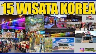 15 Tempat Wisata Korea yang wajib dikunjungi - Part 2