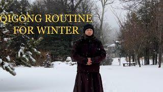 Daily Routine QIGONG FOR WINTER (10 Minutes ) to Warm The Whole Body Up and Heal ( Silent )