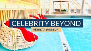 Celebrity Beyond Retreat Sundeck Complete Tour