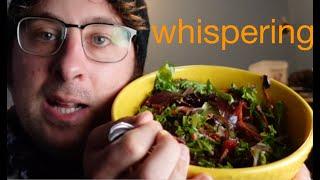 Eating a big salad, whispering, and rambling about dieting, etc. Mukbang, eating sounds ASMR