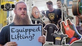 EQUIPPED LIFTING: What is it and why should you care? (Bryce Krawczyk)