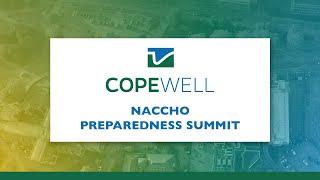 COPEWELL | NACCHO Preparedness Summit