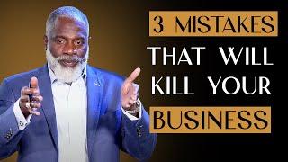 3 Mistakes That Keep Your Business Stuck Pt. 1