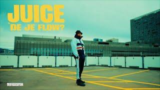 JUICE - 'DE JE FLOW ?!!!!!! [OFFICIAL VIDEO] #dejeflow