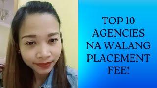 TOP 10 AGENCIES NA WALANG PLACEMENT FEE!