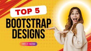 6 Ready-Made Bootstrap Designs to Instantly Upgrade Your Website