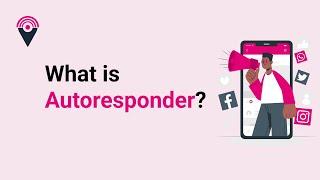 What is Autoresponder in simple words?