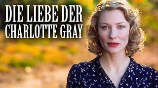 Die Liebe der Charlotte Gray | SPIELFILM