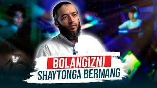 Bolangizni shaytonga bermang | @BolajonRTV