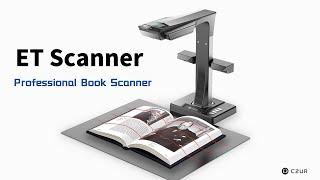 CZUR ET Scanner | Instruction of CZUR Scanner the Professional Book Scanner