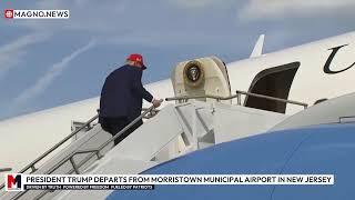  President Trump Returns to The White House after MAGA Dinner in Bedminster, New Jersey [LIVE]