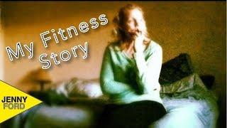 My Fitness Story | Jenny Ford Fitness | Sharing a Little Vulnerability