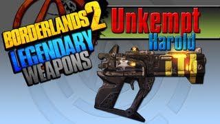 BORDERLANDS 2 | *Unkempt Harold* Legendary Weapons Guide