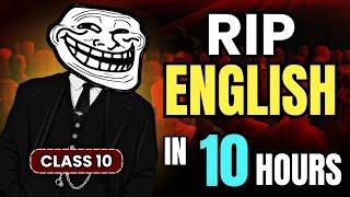 Class 10 : Complete English in 10 Hours  | Rip English ️ | Last minute strategy class 10 