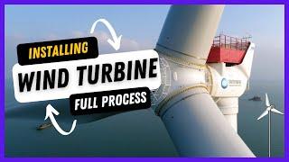 Installing World's Biggest Wind Turbine -  Massive Project || Time Lapse || Shocking Project Ever!