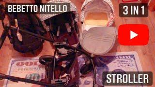 Bebetto Nitello 3 in 1 Baby Stroller // Review